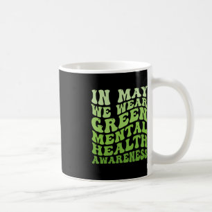 Mug Sensibilisation À La Santé Mentale En Mai Nous Por