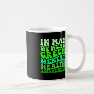 Mug Sensibilisation À La Santé Mentale En Mai Nous Por