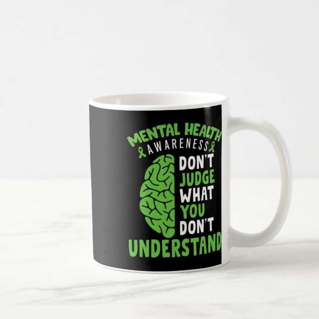 Mug Sensibilisation à la santé mentale Ne jugez pas ce (Droite)