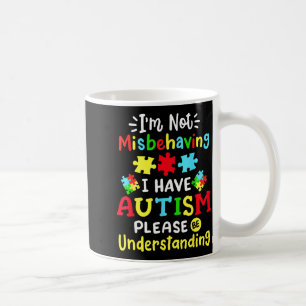 Mug Sensibilisation à l'autisme Je ne me comporte pas