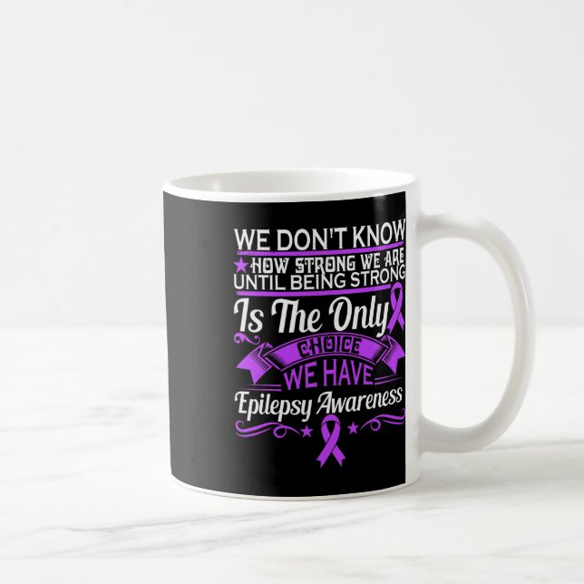 Mug Sensibilisation À L'Épilepsie - Nous Ne Savons Pas (Droite)