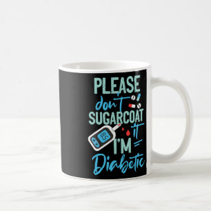 Mug Sensibilisation au diabète de type 1 S'il vous pla