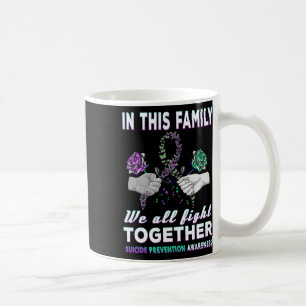 Mug Sensibilisation Au Suicide Dans Cette Famille Nous