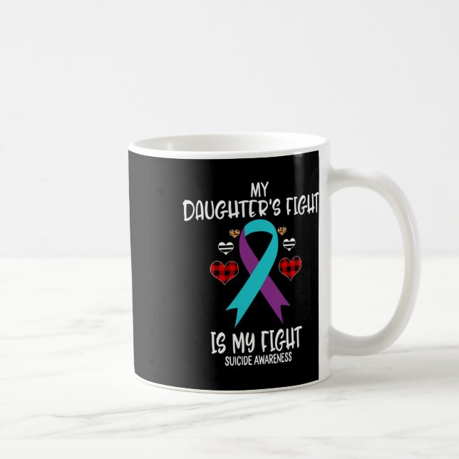 Mug Sensibilisation au suicide Le combat de ma fille e (Droite)