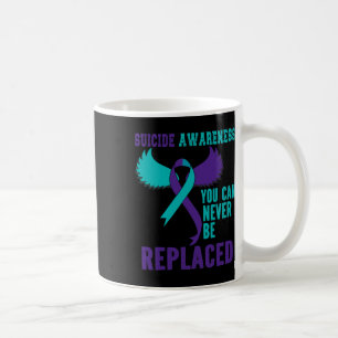 Mug Sensibilisation au suicide Vous ne pouvez jamais r