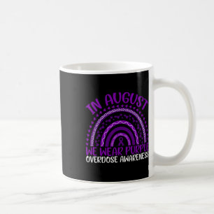 Mug Sensibilisation au surdosage En août, nous portons