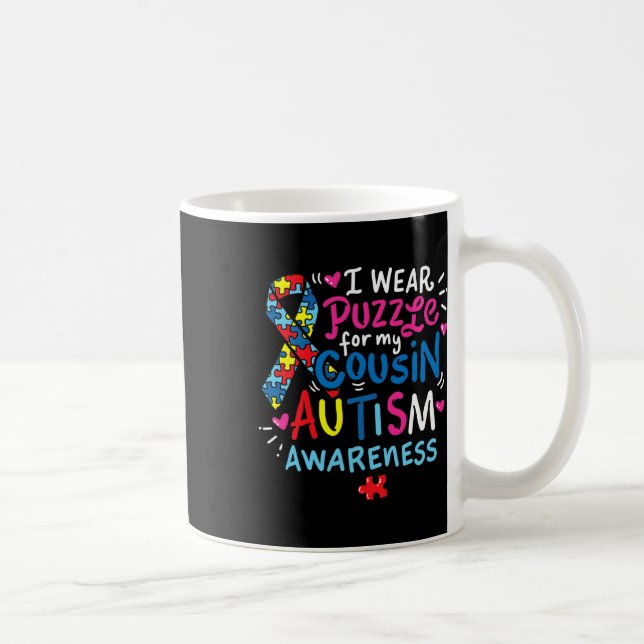 Mug Sensibilisation sur l'autisme Cousin Cadeau Tee (Droite)