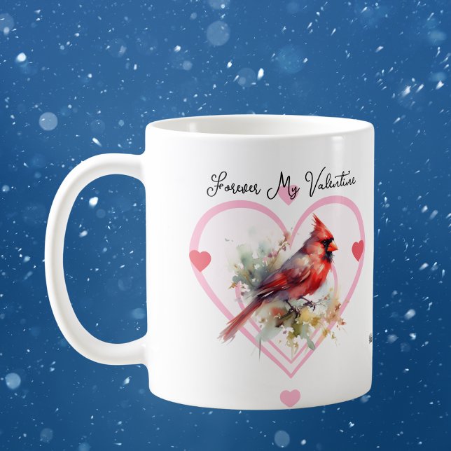 Mug Sentimentaire Rouge POUR TOUJOURS MA VALENTINE (Forever My Valentine, A Little Love for the One in Need.)