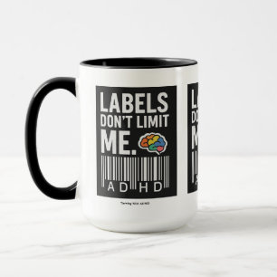 Mug S'épanouir avec le TDAH * Les étiquettes ne me lim