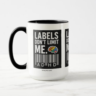 Mug S'épanouir avec le TDAH * Les étiquettes ne me lim