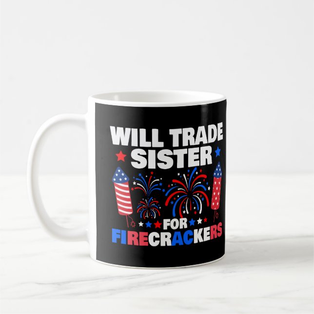 Mug Sera La Soeur Pour Les Pétards 4 juillet (Gauche)