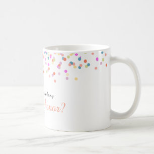 Mug Serez-vous ma servante d'honneur Festive Confetti