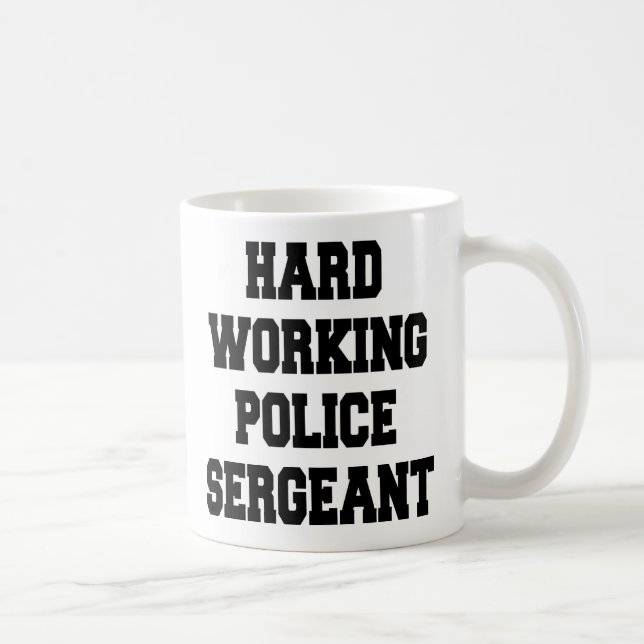 Mug Sergent de police de travail acharné (Droite)