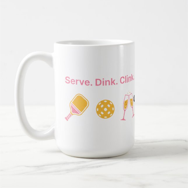 Mug Serve Dink Clink Funny Pickleball Wine Social Club (Gauche)