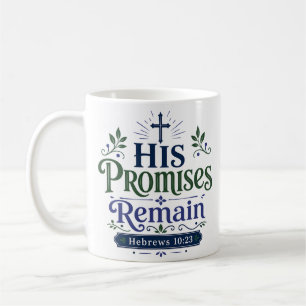 Mug Ses promesses demeurent Citation de foi chrétienne