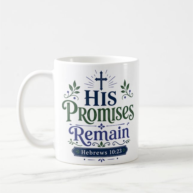 Mug Ses promesses demeurent Citation de foi chrétienne (Gauche)