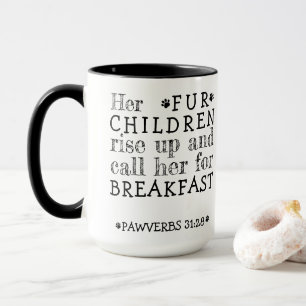Mug Ses Quatre Enfants Montent Pawverbs 31:28 Canvas