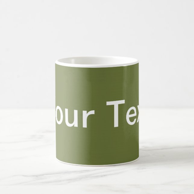 Mug SEULEMENT COULEUR / vert olive + votre texte (Centre)
