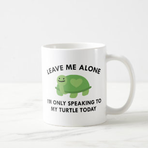 Mug Seulement parlant à ma tortue