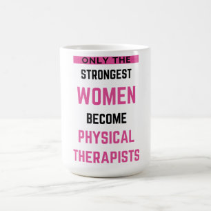 Mug Seules Les Femmes Les Plus Fortes Deviennent Physi
