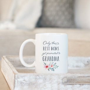 Mug Seules les meilleures mamans sont promues à grand-