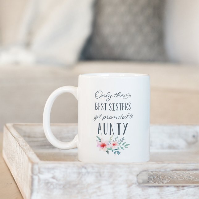 Mug Seules les meilleures soeurs sont promues à Aunty (Créateur téléchargé)