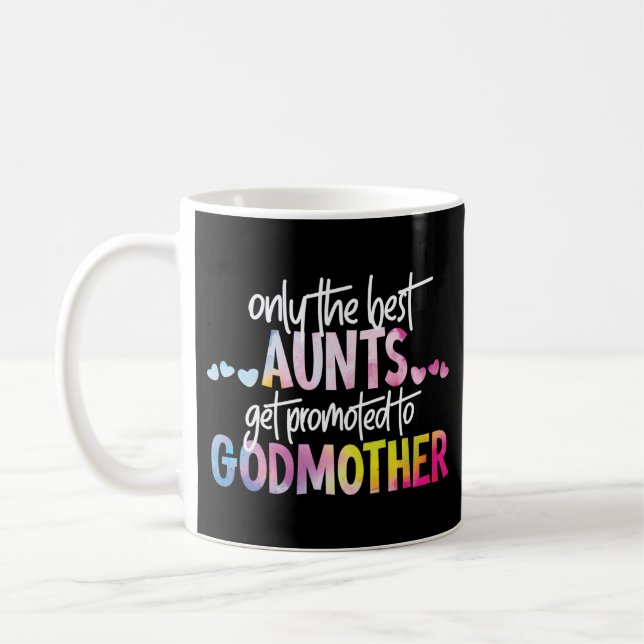 Mug Seuls Les Meilleurs Aunts Sont Promus À Godmère (Gauche)