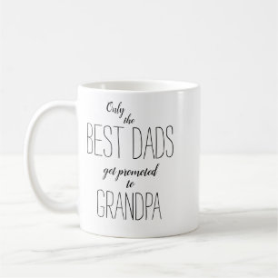 Mug seuls les meilleurs papas sont promus à grand-pè