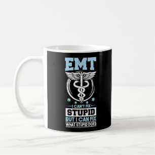 Mug SGE Sarcastique Urgence EMT Je ne peux pas réparer