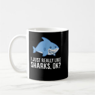 Mug Shark Lover J'Aime Vraiment Les Requins Ok Funny S