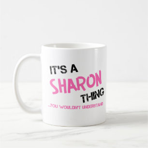 Mug Sharon chose que tu ne comprendrais pas T-shirt