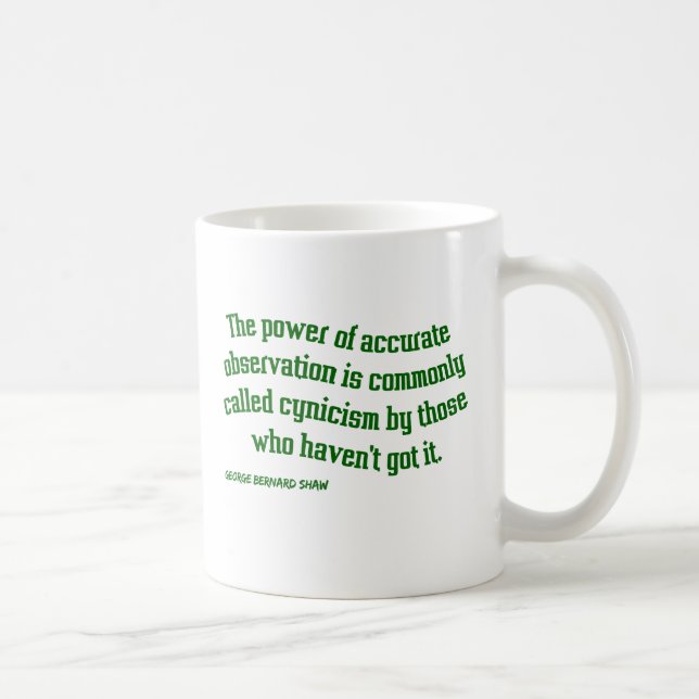Mug Shaw sur le cynisme (Droite)