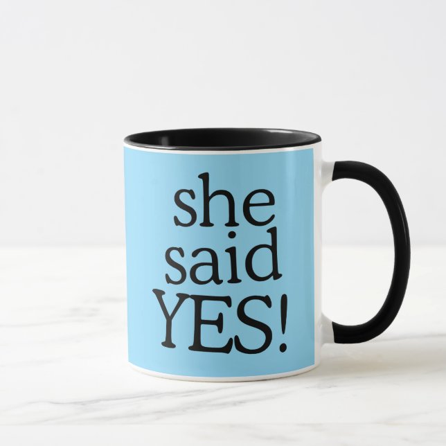 Mug She Said Yes!!!!! | Engagement Celebration Design (Droite)