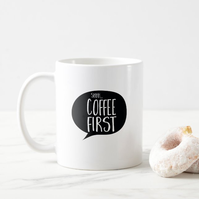 Mug Shh Coffee First Funny Coffee (Avec donut)
