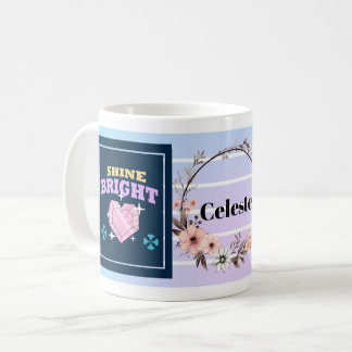 Mug Shine Bright – Personalized Floral Inspirational M
