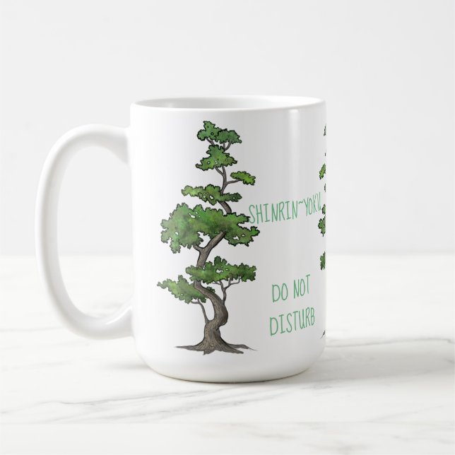 Mug Shinrin~Yoku ne touchent pas à se baigner d'arbre (Gauche)