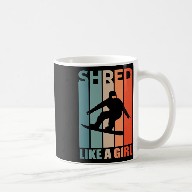 Mug Shred Like Girl Snowboard Avec Une Fille Snowboard (Droite)