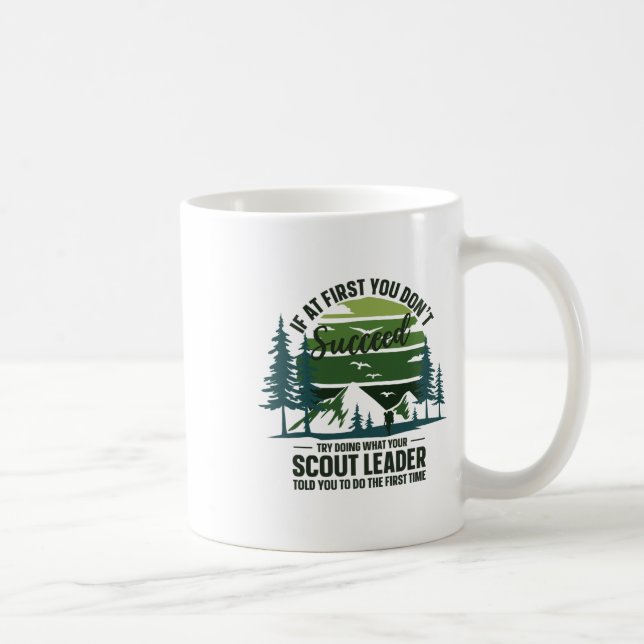 Mug Si au début vous n'avez pas réussi Chef scout camp (Droite)