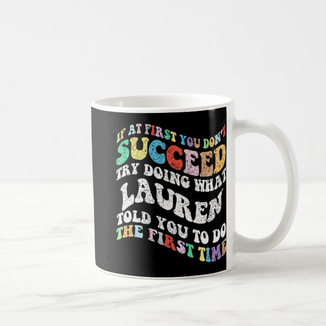Mug Si au début vous n'avez pas réussi essayez de fair (Droite)