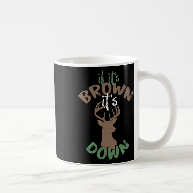 Mug Si C'Est Brown Son But De Chasse Au Bas Chasseur C (Droite)