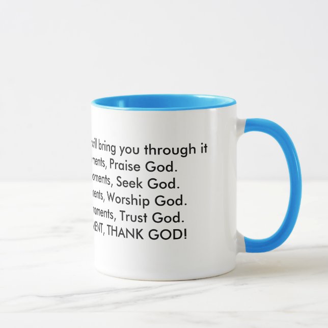 Mug Si Dieu vous amène à I, il vous apportera le (Droite)
