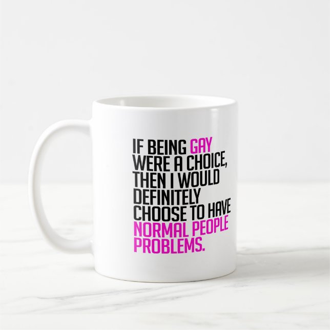 Mug Si être gay était un choix (Gauche)