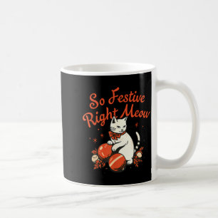 Mug Si festif maintenant drôle de Noël Santa vacances