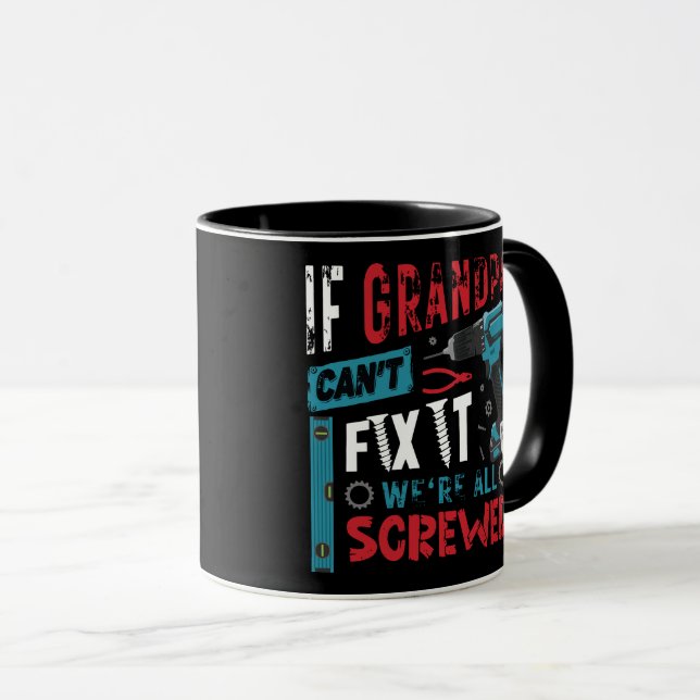 Mug Si grand-père ne peut pas le réparer (Devant droit)