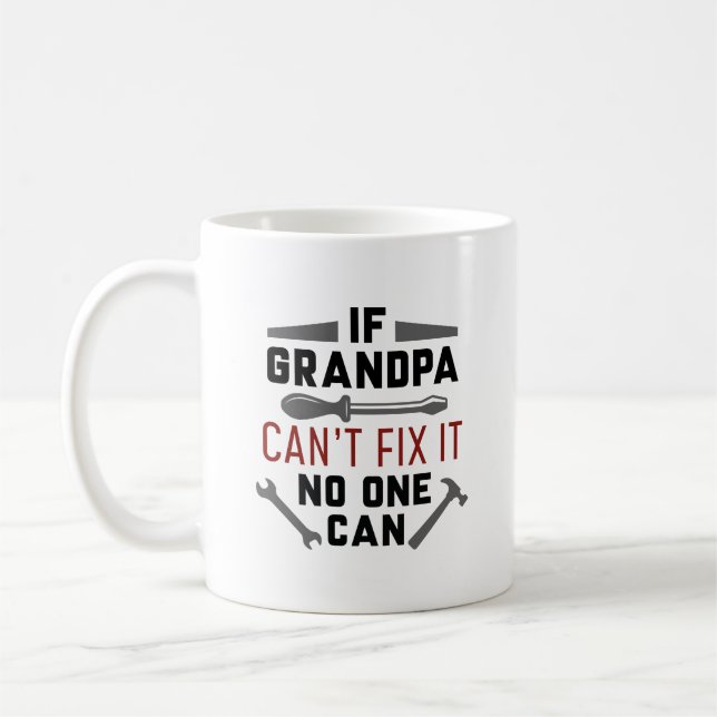 Mug Si grand-père ne peut pas le réparer, personne ne  (Gauche)