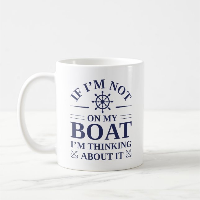 Mug Si je ne suis pas sur mon bateau, je pense à ça (Gauche)