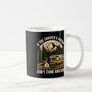 Mug Si la caravane bouge, n'entre pas en camping