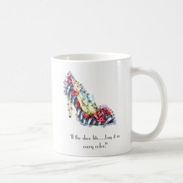 Mug "Si la chaussure tient...achetez-le dans toutes le (Droite)
