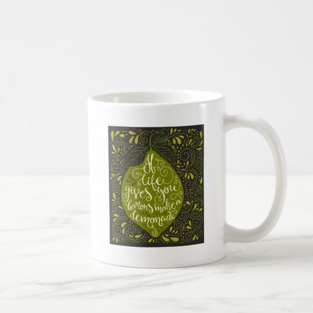 Mug Si la vie vous donne les citrons font une limonade (Droite)