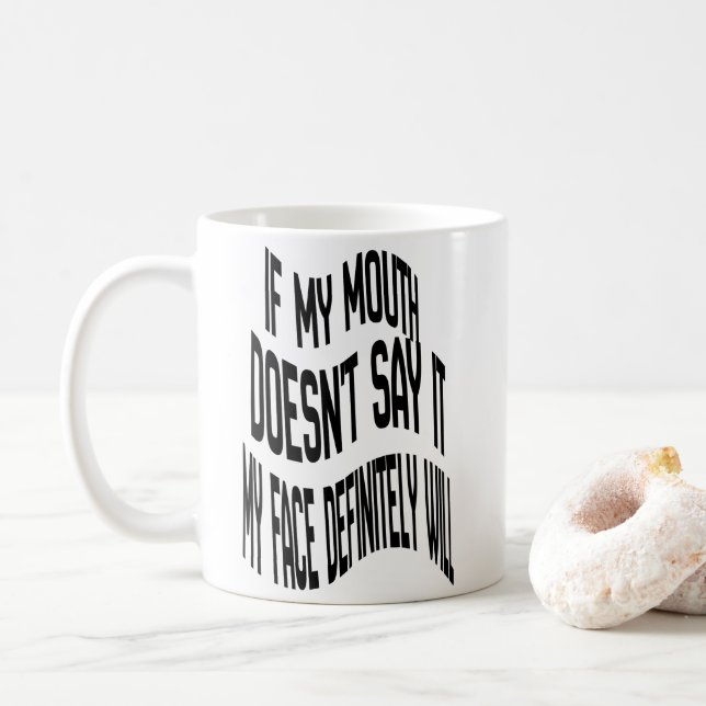 Mug Si ma bouche ne le dit pas (Avec donut)